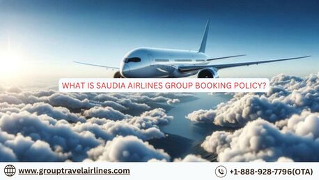 New York, Travel, What Is Saudia Airlines Group Booking Policy?