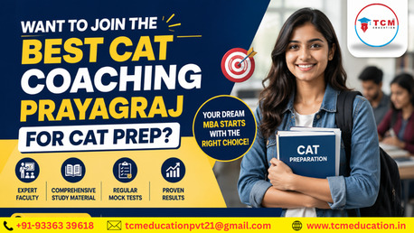 Mumbai, Lessons Offered, Want To Join The Best CAT Coaching Prayagraj For CAT Prep?