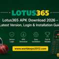 Lotus365 APK Download 2026 &ndash; Latest Version, Login & Installation Guide