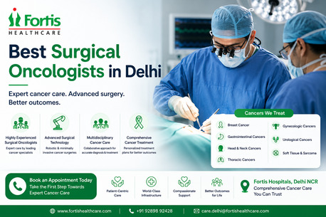 New Delhi, Medical, Best Surgical Oncologists In Delhi | Fortis Healthcare