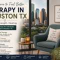 Trusted Therapy In Houston TX For Mental Wellness