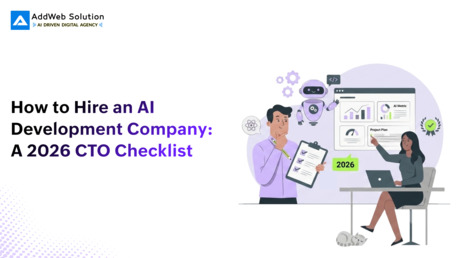 Ahmedabad, Software Development, How To Hire An AI Development Company: A 2026 CTO Checklist