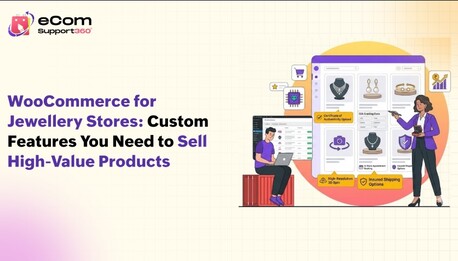 Ahmedabad, Software Development, WooCommerce For Jewellery Stores: Custom Features You Need To Sell High-Value Products