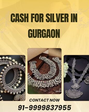 Gurgaon, Items Wanted, Where To Sell Silver For Instant Cash For Silver In Gurgaon?