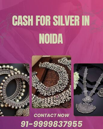 Noida, Items Wanted, Which Silver Buyers In Noida Offer Quick Cash For Silver?