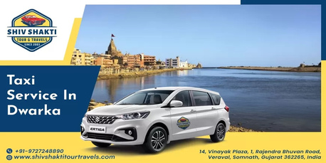 Ahmedabad, Travel, Taxi Service In Dwarka &ndash; Affordable & Reliable Cabs By Shiv Shakti Tour Travels