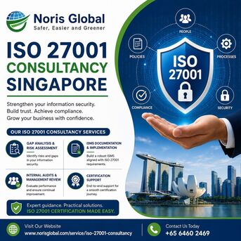 Singapore, Business, ISO 27001 Consultancy Singapore For Secure Business Growth
