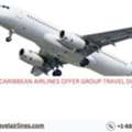 Do Caribbean Airlines Offer Group Travel Discounts?