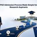 PhD Admission Process Made Simple For Research Aspirants