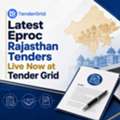 Latest Eproc Rajasthan Tenders Live Now At Tender Grid