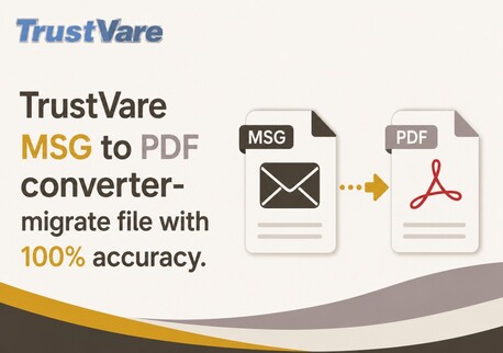 New Delhi, Software, INR 6606,  TrustVare MSG To PDF Converter- Migrate File With 100% Accuracy.