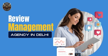 New Delhi, Marketing, Best Review Management Agency In Delhi For Business Growth