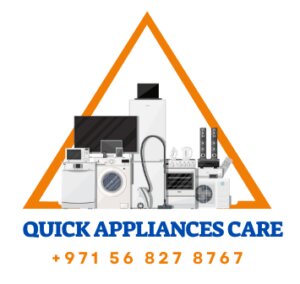 Dubai, Appliance Repair, Quick Appliances Care