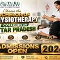 Choose The Bachelor Of Physiotherapy Colleges In Uttar Pradesh