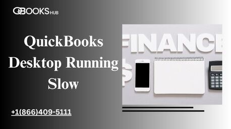 New York, Accounting, How To Fix QuickBooks Desktop Running Slow And Freezing Issues