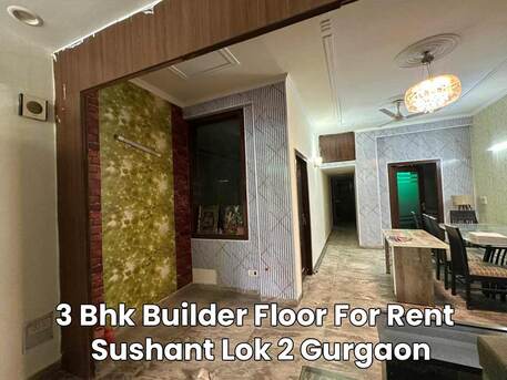 Gurgaon, Farm & Garden, INR 65000,  3 Bhk Builder Floor For Rent In Sushant Lok 2 Gurgaon