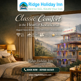 Mumbai, Travel, Affordable Luxury Stay In Kodaikanal | Book Ridge Holiday Inn