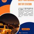 Best Taxi Service Out Of Station For Comfortable Travel