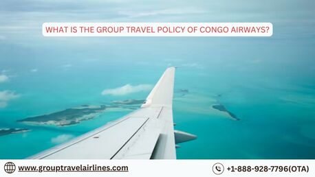 New York, Travel, What Is The Group Travel Policy Of Congo Airways?