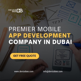 Dubai, Business, How DeviceBee Powers Digital Growth With Dubai Mobile App Development?