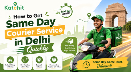 New Delhi, Catering, How To Get Same Day Courier Service In Delhi Quickly