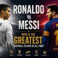 Ronaldo Vs Messi: Who Is The Greatest Football Player Of All Time?