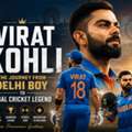 Virat Kohli: The Journey From Delhi Boy To Global Cricket Legend