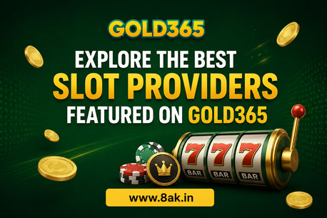 Pune, Business, Explore The Best Slot Providers Featured On Gold365