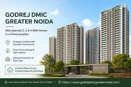 Greater Noida, Real Estate For Sale, 3 BR,  Godrej DMIC Greater Noida &ndash; A New Residential Destination