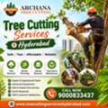 Tree Cutting Services Hyderabad | Archana Tree Cutting Services