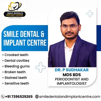 Hyderabad, Dental, Best Dentist Near AS Rao Nagar &ndash; Dr. Puli Sudhakar (MDS)