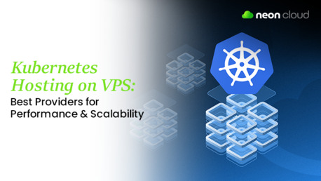 Gurgaon, Business, Kubernetes Hosting On VPS: Best Providers For Performance And Scalability