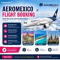 Aeromexico Flight Booking &ndash; Cheap Airline Tickets & Best Travel Deals