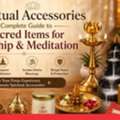 INR 500,  Spiritual Accessories: Complete Guide To Sacred Items For Worship & Meditation