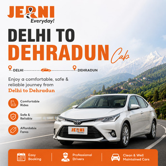 New Delhi, Travel, Reliable Delhi To Dehradun Cab Booking For A Comfortable Journey With Jerni