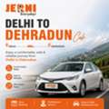 Reliable Delhi To Dehradun Cab Booking For A Comfortable Journey With Jerni