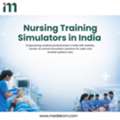 Nursing Training Simulators India For Advanced Clinical Skills Training