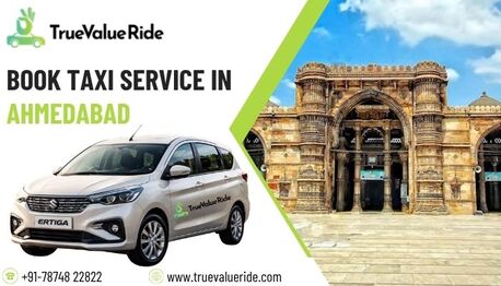 Ahmedabad, Travel, Hire Online Taxi Service In Ahmedabad - True Value Ride