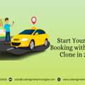 Start Your Taxi Booking With A Uber Clone In 2026