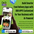 DXB APPS &ndash; Dubai&rsquo;s Trusted Mobile App Development Company For Future-Ready Apps