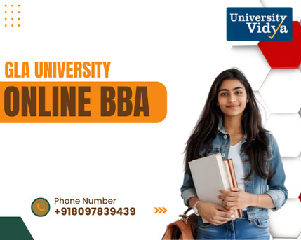 Mumbai, Education, Invest In Authoritative Undergraduate Business Foundations: Gla University Online BBA
