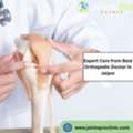 Expert Care From Best Orthopedic Doctor In Jaipur