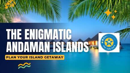 New Delhi, Travel, What Are The Top Islands Covered In Andaman Tour Packages?