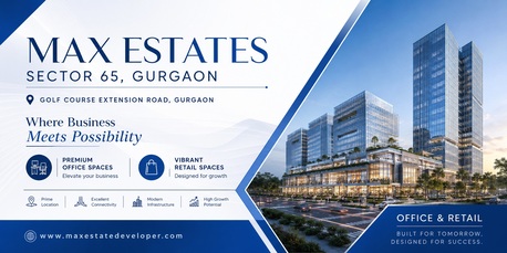 Gurgaon, Offices, Max Estates Sector 65 Gurgaon &ndash; Where Innovation Meets Commerce
