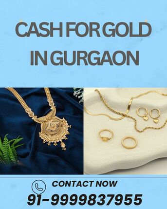 Gurgaon, Items Wanted, Which Trusted Gold Buyer Offering Cash For Gold In Gurgaon?