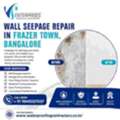 Wall Seepage Repair In  Frazer Town , Bangalore