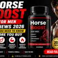 AED 01,  Why Men Are Choosing Horse Boost In 2026 Full Review And Analysis