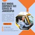 Best Innova Corporate Taxi Service In Jamshedpur