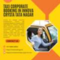 Taxi Corporate Booking In Innova Crysta Tata Nagar &ndash; Premium Corporate Travel