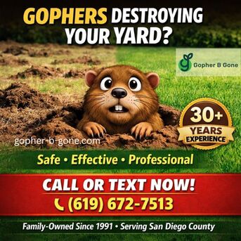 San Diego, Farm/Garden, San Diego Gopher & Rodent Control - Trusted Since 1991